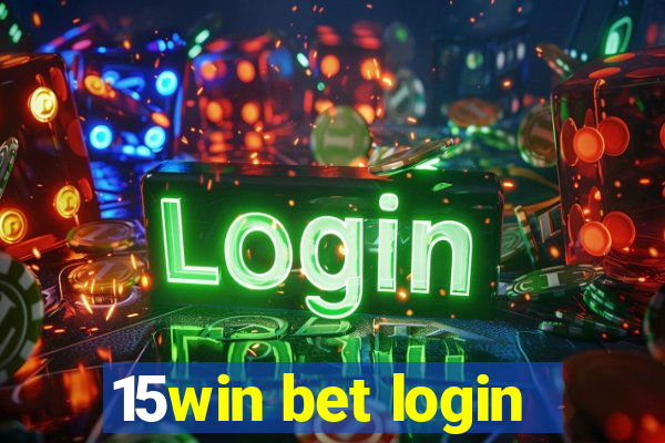 15win bet login